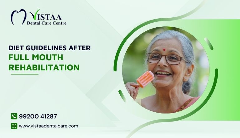 Diet Guidelines After Full Mouth Rehabilitation